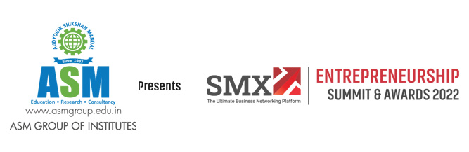 ASM Group presents the SMX Entrepreneurship Summit & Awards 2022