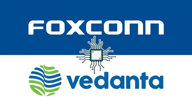 foxconn-vedanta-smxnetwork Vedanta Foxconn to make Atmanirbhar Silicon Valley a reality